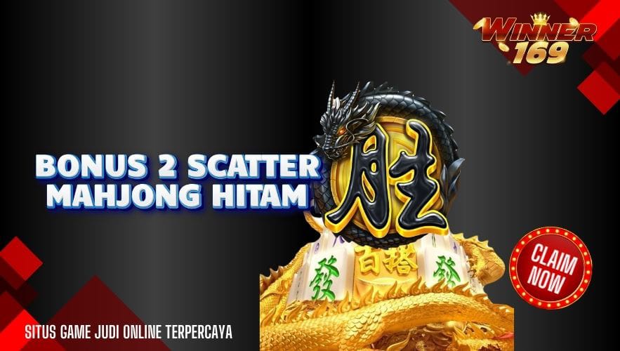 BONUS 2 SCATTER HITAM MAHYONG WAYS